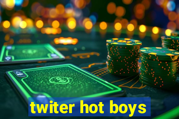 twiter hot boys